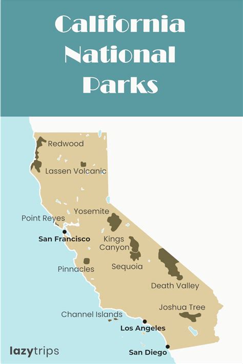 MAP Map Of California National Parks
